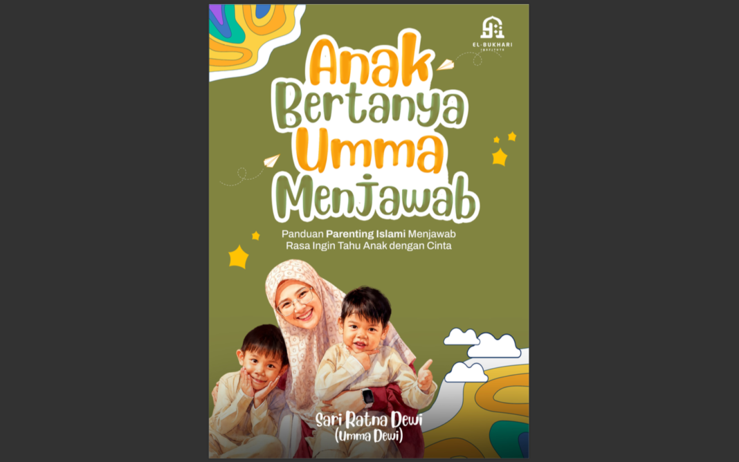 Anak Bertanya Umma Menjawab